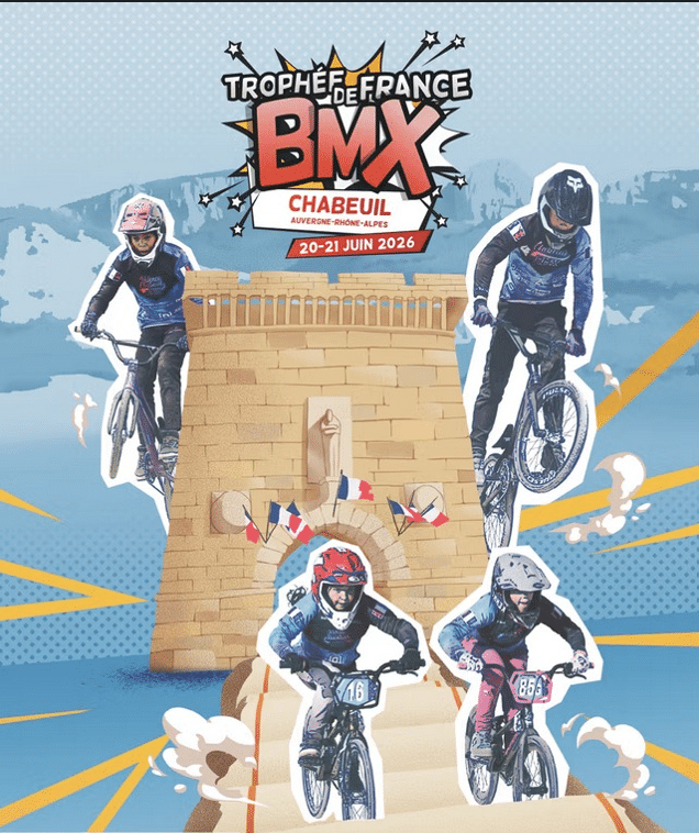 TROPHEE DE FRANCE BMX – CHABEUIL – DU 20 AU 21 JUIN 2026